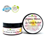 Organic Monoi de Tahiti Butter - Imported From Tahiti